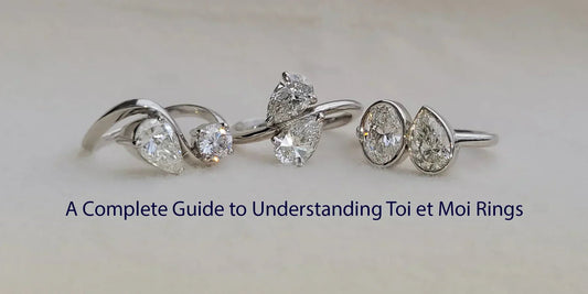 A Complete Guide to Understanding Toi et Moi Engagement Rings - Riant Fine Jewelry