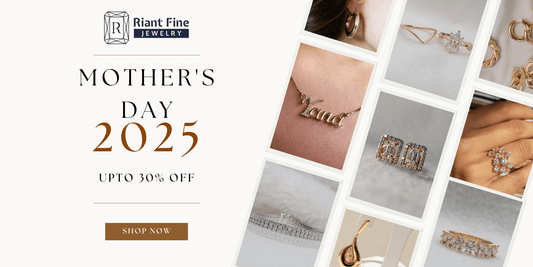 Celebrate Mother's Day 2025 with the Perfect Jewelry Gift from Riant Fine Jewelry - Riant Fine Jewelry
