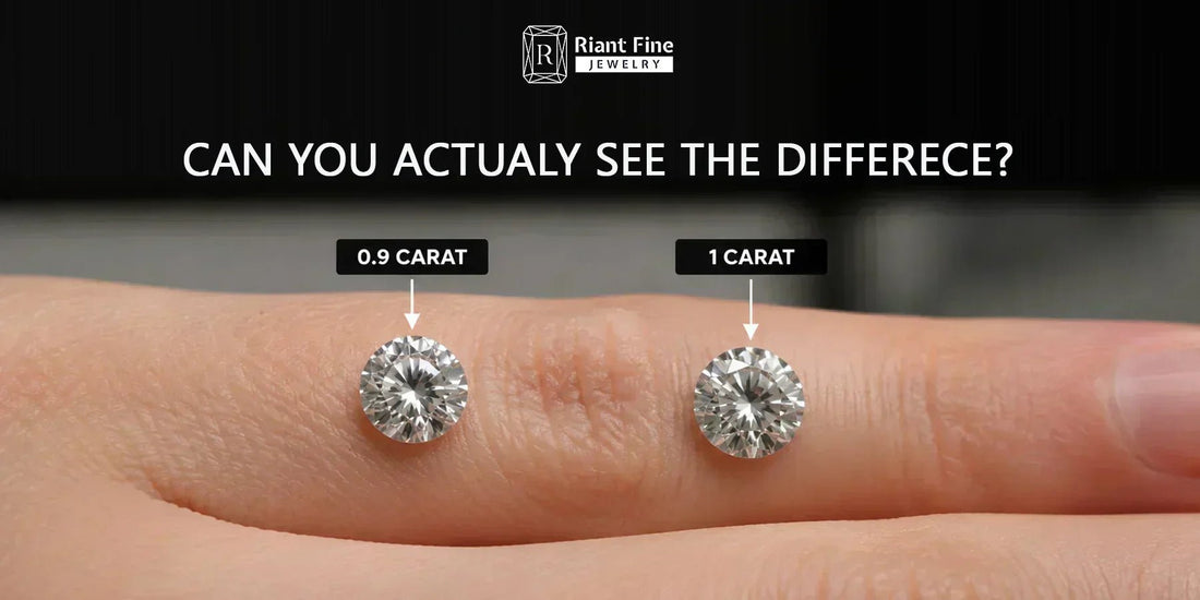 Diamond Carat Weight vs Actual Size: Why 0.9 Carat Looks Almost Identical to 1 Carat - Riant Fine Jewelry LLC