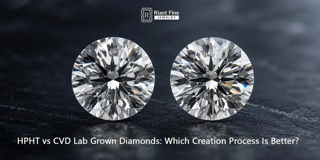 HPHT vs CVD Lab Diamond: Key Differences, Pros & Best Choice