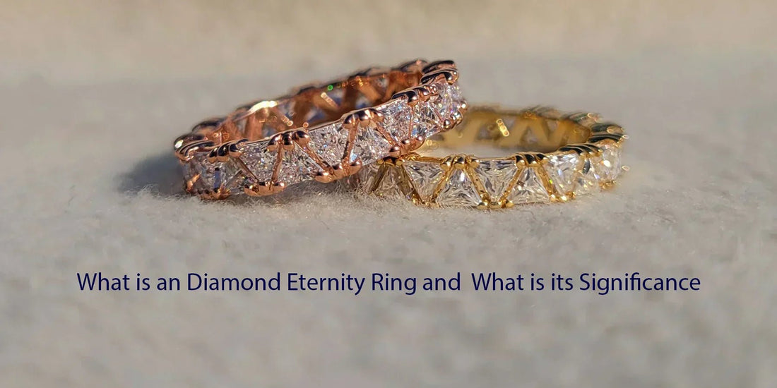 What is an Diamond Eternity Ring and What is its Significance? - Riant Fine Jewelry