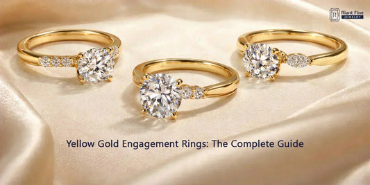 Yellow Gold Engagement Rings: The Complete Guide - Riant Fine Jewelry LLC